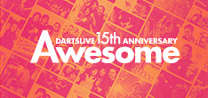 DARTSLIVE 15th ANNIVERSARY Awesome