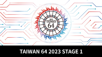 TAIWAN64 STAGE1 / 2023年6月9日（週五）