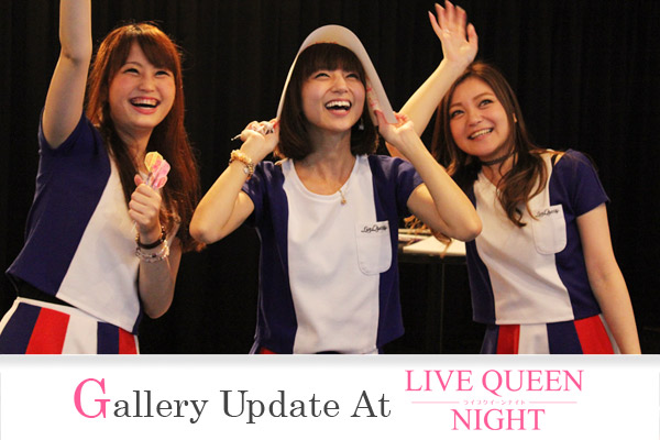 【GALLERY更新！】6/16（木）「LIVE QUEEN GLOBAL MATCH EVENT」の様子を公開♪