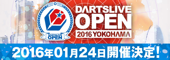 DARTSLIVE OPEN 2016 YOKOHAMA
