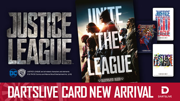 「JUSTICE LEAGUE DARTSLIVE CARD」が本日より発売開始！