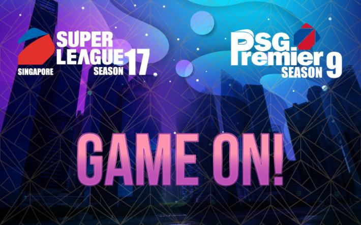 SUPER LEAGUE SEASON 17 / SG PREMIER SEASON 9 GAME ON!