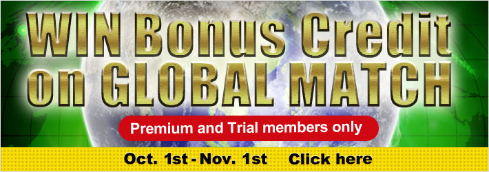 Win a Bonus Credit EVERYDAY by playing GLOBAL MATCH!!