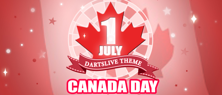 DARTSLIVE HOLIDAY CAMPAIGN SERIES: Canada Day