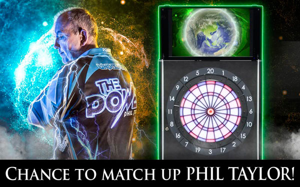 CHANCE TO MATCH UP PHIL TAYLOR!