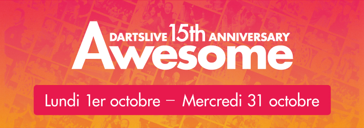 DARTSLIVE Anniversaire 15 ans