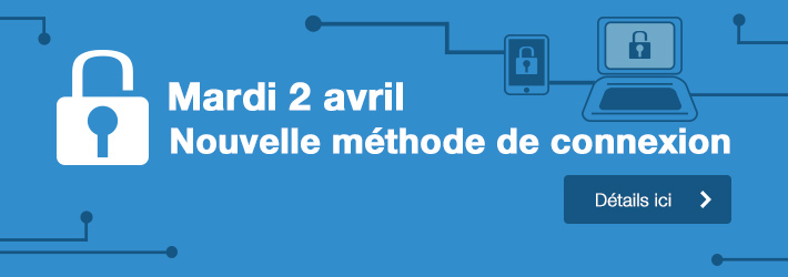 【Important】Changement de la méthode de connexion