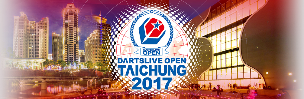 DARTSLIVE OPEN 2017 TAICHUNG